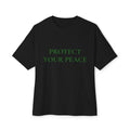 Protect Your Peace Oversized Tee